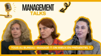 Tous au bureau : Manage-t-on mieux en présentiel ?