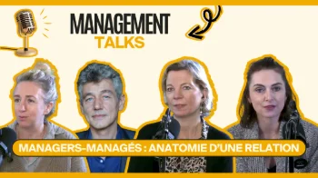 Managers-managés : anatomie d’une relation complexe et évolutive