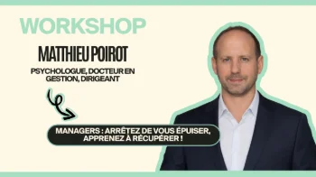 Managers : arrêtez de vous épuiser, apprenez à récupérer !