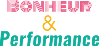Bonheur et Performance